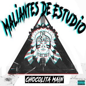 Maliantes De Estudio (Explicit)