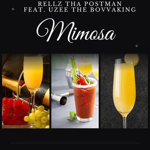Mimosa (feat. Uzee The Bovvaking) [Explicit]