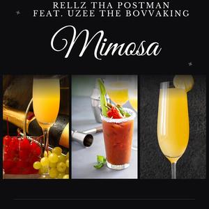 Mimosa (feat. Uzee The Bovvaking) (Explicit)