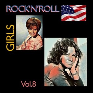 Rock 'n' Roll Girls, Vol. 8 (Explicit)