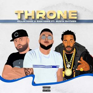 Throne (feat. Busta Rhymes & Sam Hoss) [Explicit]