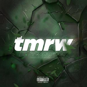 tomorrow (feat. De33ski)