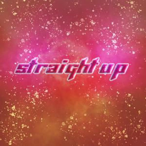 Straight up (Only Hook|Remix)