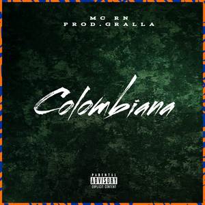Colombiana (Explicit)