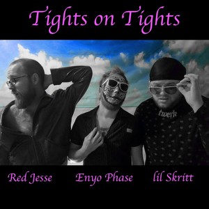 Tights on Tights (feat. Red Jesse) [Explicit]