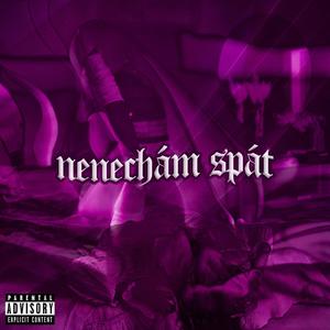 Nenechám spát (feat. Pauline & BLANCO44) [Explicit]