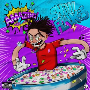 SNOW FLAKES (Explicit)