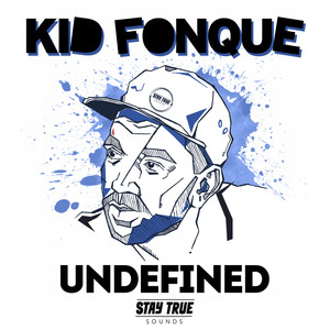 Kid Fonque - Undefined
