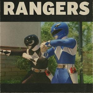 Rangers (Explicit)