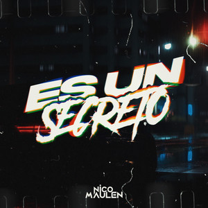 Nicolas Maulen - Es Un Secreto (Turreo) (Remix)