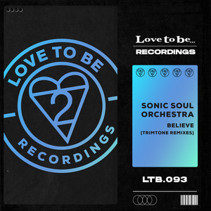 Believe (Trimtone Remixes)