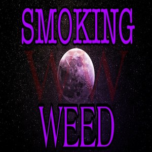 Smoking Weed (Explicit)