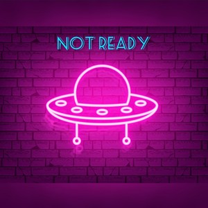 Not Ready (feat. Ivy Marie)