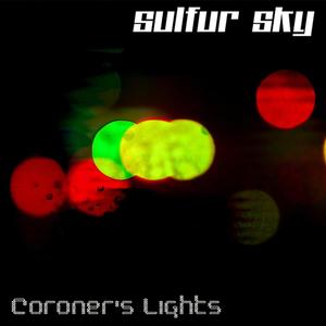 Coroner's Lights (Explicit)