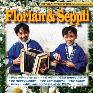 Florian & Seppli