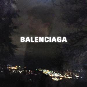BALENCIAGA (Explicit)
