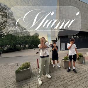 MIAMI (Explicit)