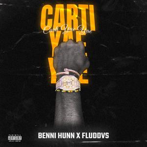 CartiYaeYae (feat. Fluddvs) (Explicit)
