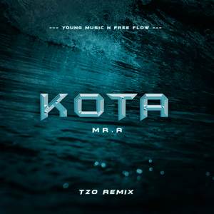 KOTA (Remix)