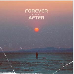 Forever after (Explicit)