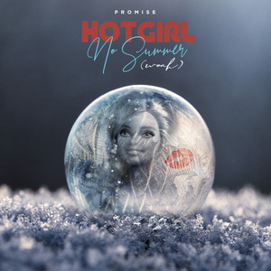 Hot Girl No Summer(Woah)