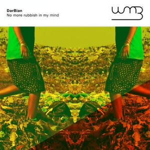 No More Rubbish in My Mind