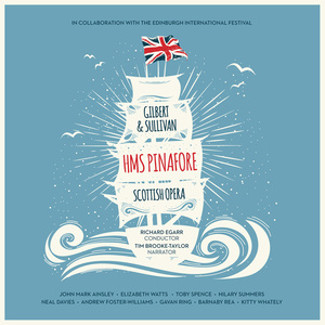 HMS Pinafore - Act I: Refrain, Audacious Tar (Live)