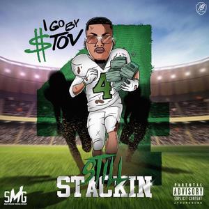 Still Stackin EP (Explicit)