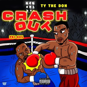 Crash Out (feat. Pbc Bos) [Explicit]