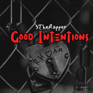 Good Intentions