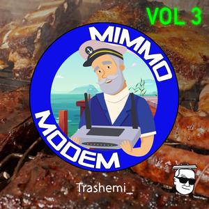 Mimmo Modem Music, Vol. 3 (Explicit)