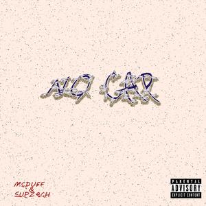 NO CAP (Explicit)