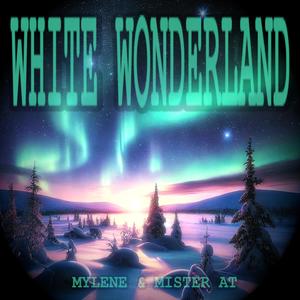 White Wonderland (feat. Mylene)