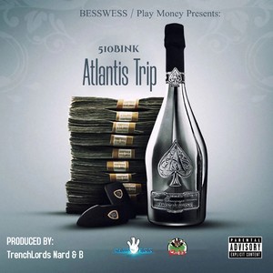 Atlantis Trip (Explicit)