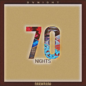 70 Nights (Explicit)