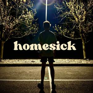 homesick (Explicit)