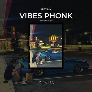 Vibes Phonk
