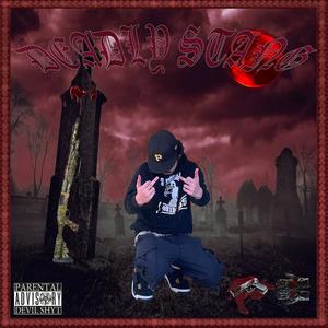 DEADLY STANG (Explicit)