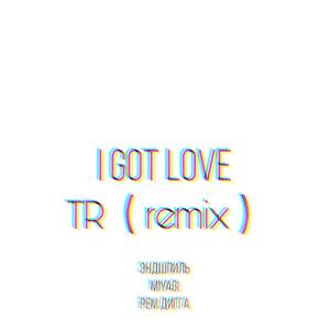 MiyaGi-I Got Love 2.0 bootleg (Travis Ryan remix)