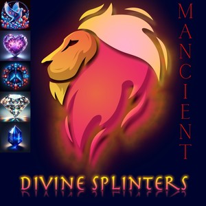 Divine Splinters (Explicit)