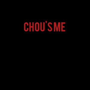 Chou's Me