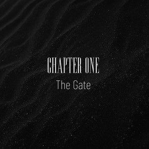 Chapter One : The Gate