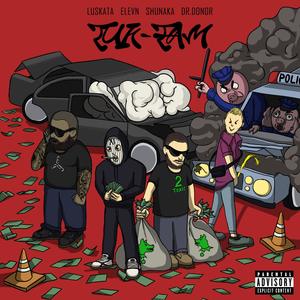 TUK-TAM (feat. Shunaka, Luskata & Dr.Donor) (Explicit)