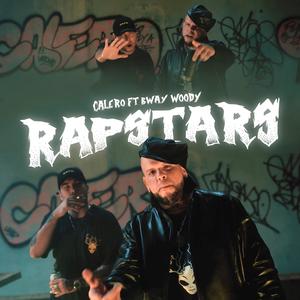 Rapstars (feat. Bway Woody) (Explicit)