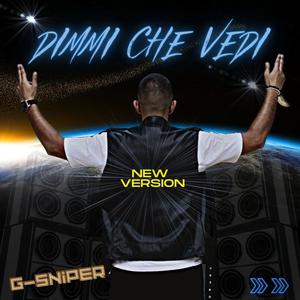 Dimmi Che Vedi (New Version) [Explicit]