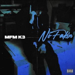 No Fakin (Explicit)