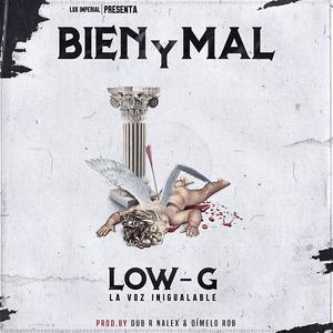 Bien Y Mal (Explicit)