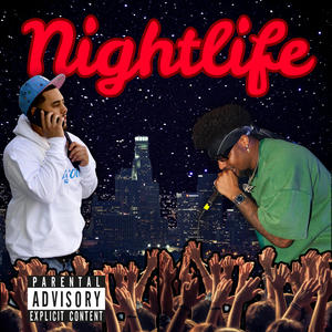 Nightlife (feat. 1takeocho) (Explicit)
