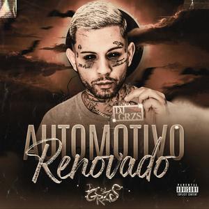 Automotivo Renovado (Explicit)