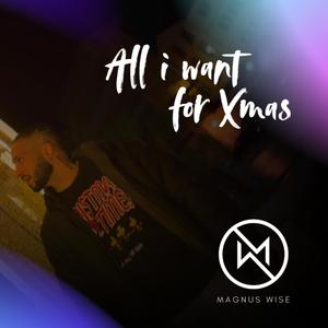 All i want for Xmas (Explicit)